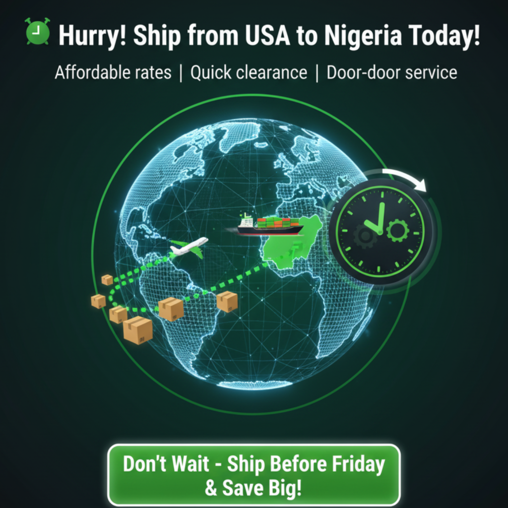 3D globe showing cargo route from USA to Nigeria with plane, ship, and box icons; ticking clock highlights urgency. Bold green, black, and white design.